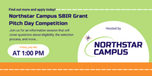 Northstar Campus SBIR Pitch Day Information Session